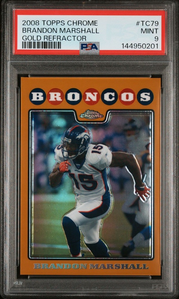 2008 TOPPS CHROME GOLD REFRACTOR /199 TC79 Brandon Marshall PSA 9