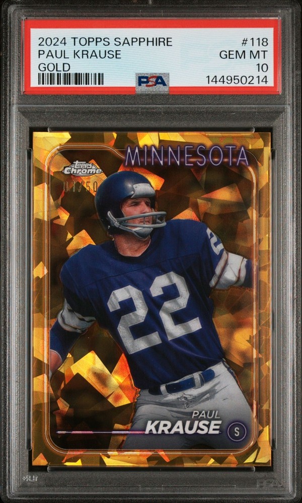 PAUL KRAUSE 2024 TOPPS CHROME SAPPHIRE GOLD /50 #118 PSA 10 !