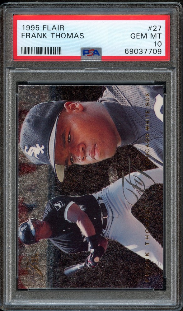 BB - 1995 - FLAIR - #27 - FRANK THOMAS - PSA 10 (GEM MINT)