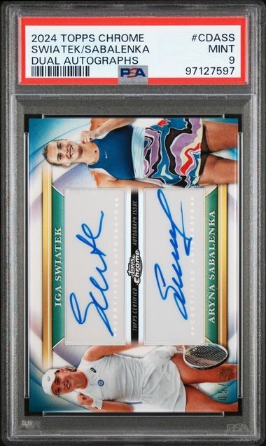 PSA 9 Iga Swiatek Aryna Sabalenka 2024 Topps Chrome Tennis Dual Auto 5/25 CDA-SS