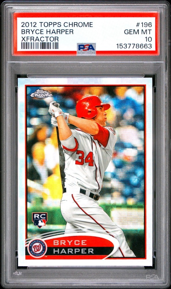 2012 Topps Chrome #196 Bryce Harper  X Fractor Rookie PSA 10 RC