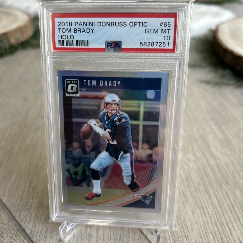 2018 Panini Donruss Optic Tom Brady  Holo PSA 10 Gem MT