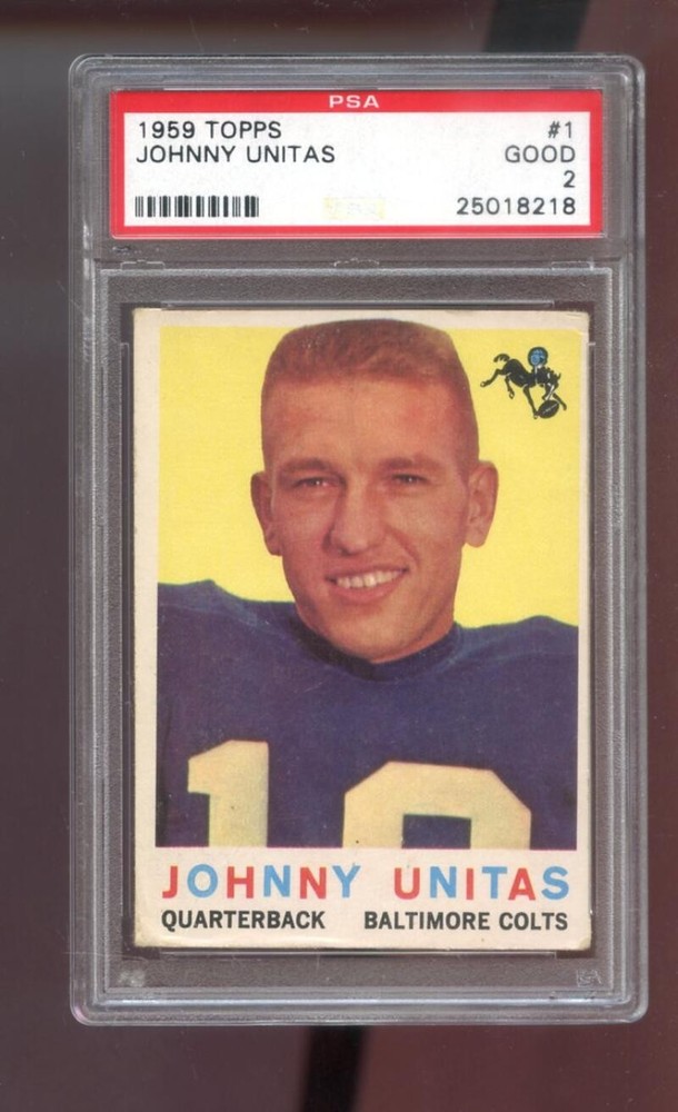 1959 Topps #1 Johnny Unitas John Unitas PSA 2 Graded Football Card NFL Colts