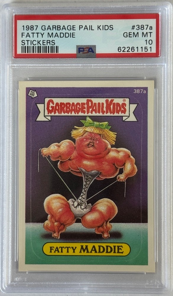 1987 TOPPS GARBAGE PAIL KIDS SERIES 10 387A FATTY MADDIE PSA 10 62261151