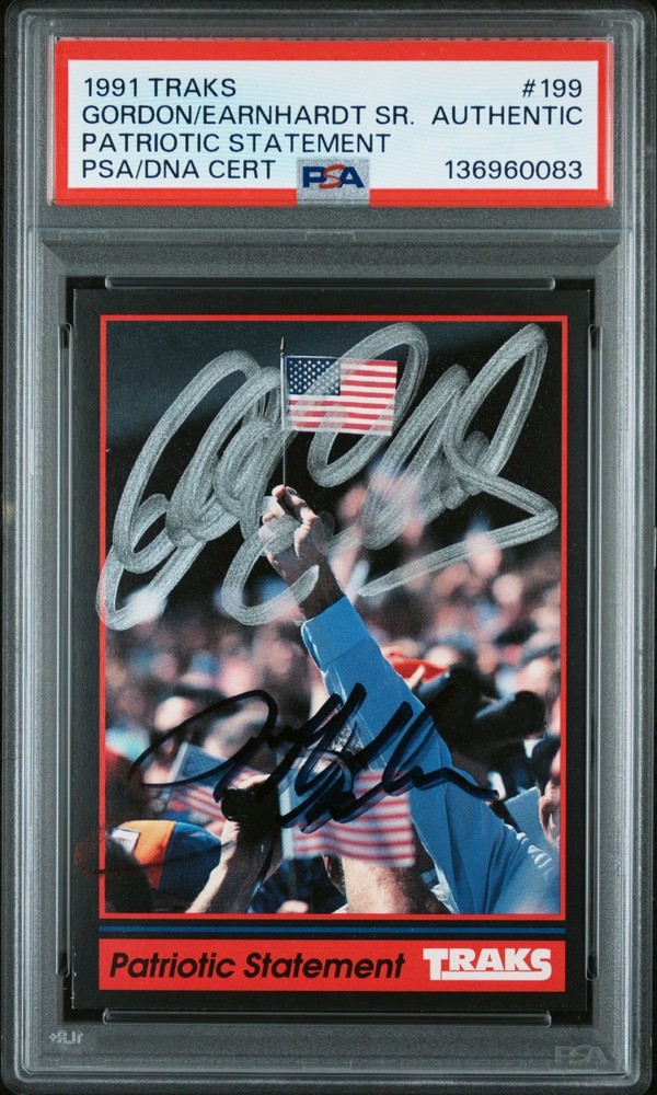 1981 TRAKS Patriotic Statement Jeff Gordon Dale Earnhardt Sr. Dual Auto PSA Auth