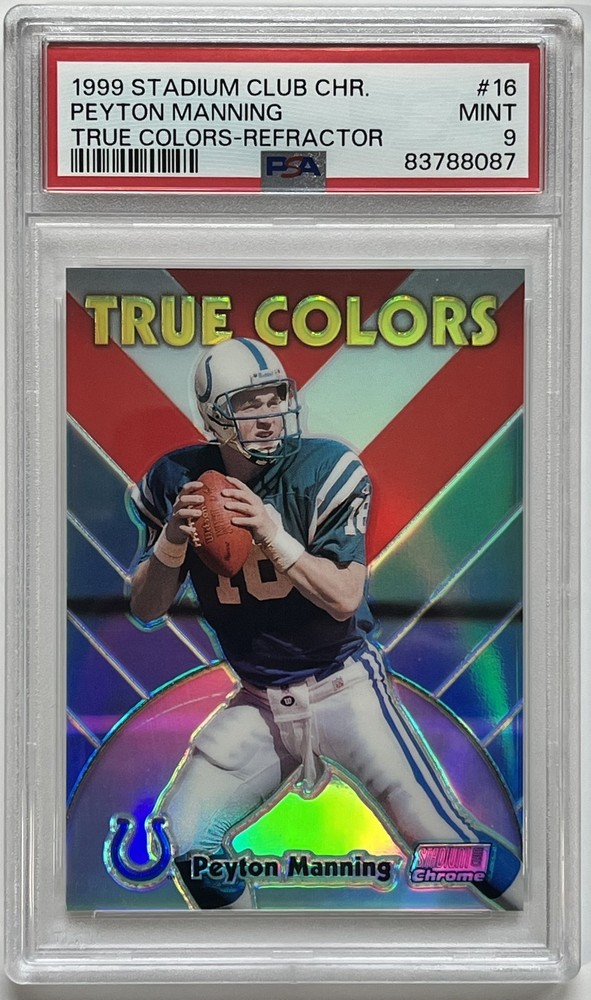 1999 Stadium Club Chrome True Colors Refractor #16 Peyton Manning PSA MINT 9