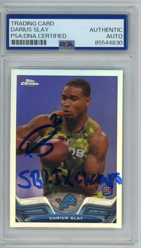 Darius Slay signed/Auto 2014 Topps Chrome W/ SB LIX CHamps Inscription PSA Slab