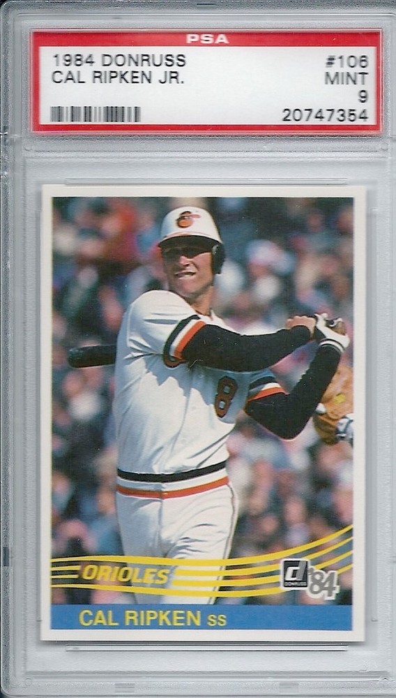 HOF Cal Ripken Baltimore Orioles 1984 Donruss #106 PSA 9 MINT