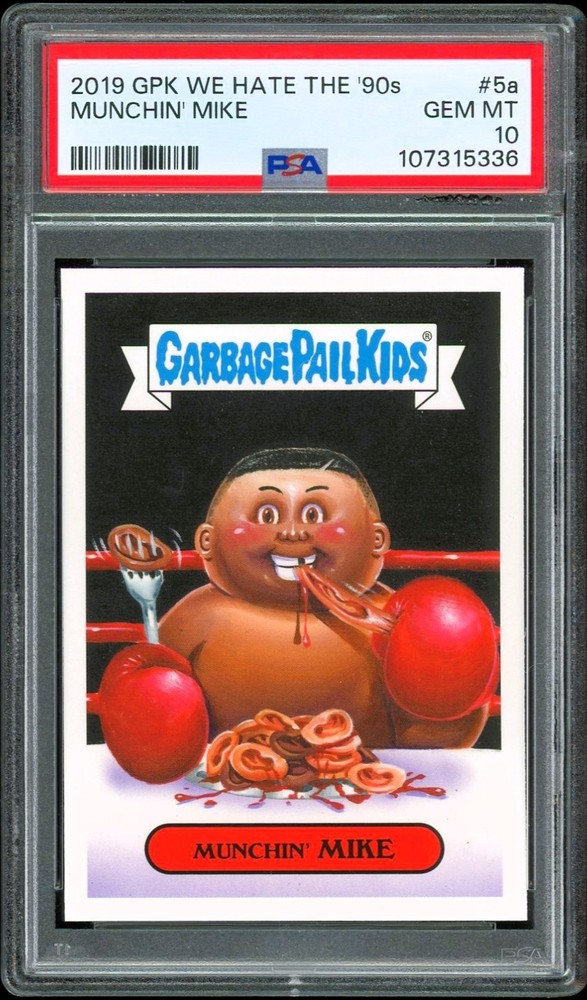 2019 Garbage Pail Kids We Hate 90s 5a Munchin' Mike Tyson ~ PSA 10 GEM