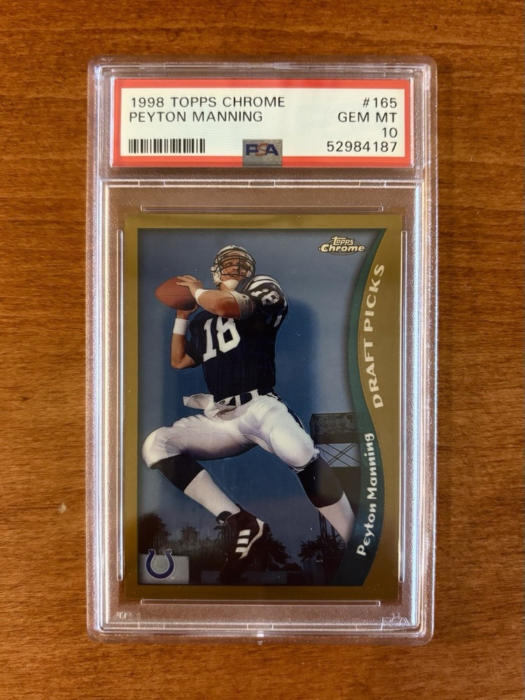 1998 Topps Chrome Peyton Manning RC #165 PSA 10 💎
