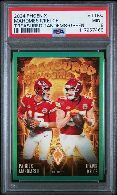 2024 PHOENIX #TT-KC MAHOMES II/KELCE TREASURED TANDEMS-GREEN 17/25 PSA MINT 9