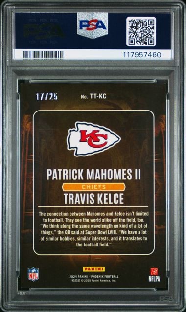 2024 PHOENIX #TT-KC MAHOMES II/KELCE TREASURED TANDEMS-GREEN 17/25 PSA MINT 9 view 2