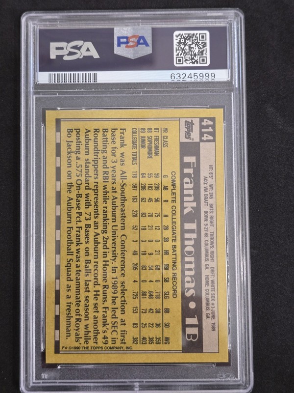 1990 Topps Frank Thomas #414 Name Rookie Auto Dual PSA 10 Auto 10 Pop 184 view 2