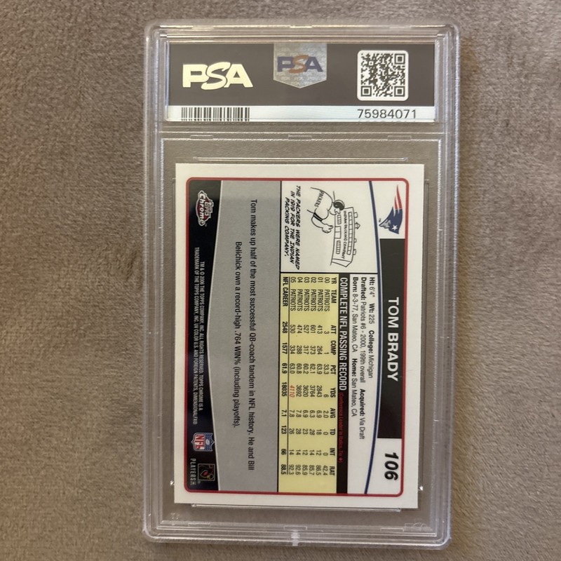 2006 Topps Chrome 106 Tom Brady PSA 10 Gem Mint Patriots Graded Perfect Card view 2