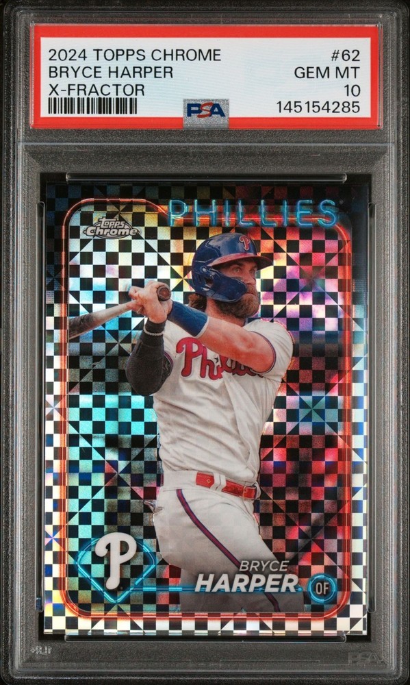 Bryce Harper 2024 Topps Chrome #62 X-Fractor PSA 10