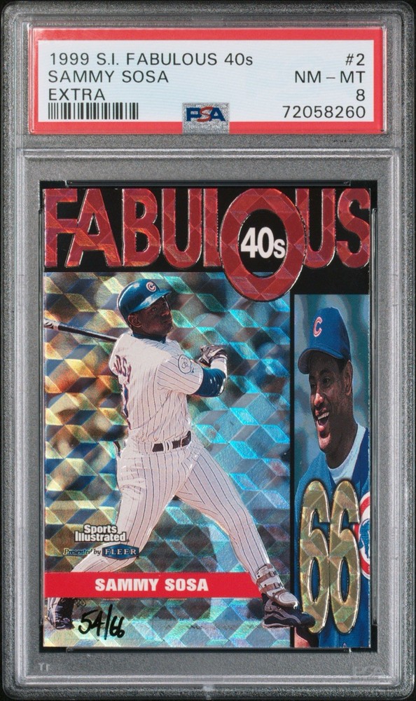 SAMMY SOSA 1999 FLEER SPORTS ILLUSTRATED #2 FABULOUS 40S EXTRA 54/66 PSA 8