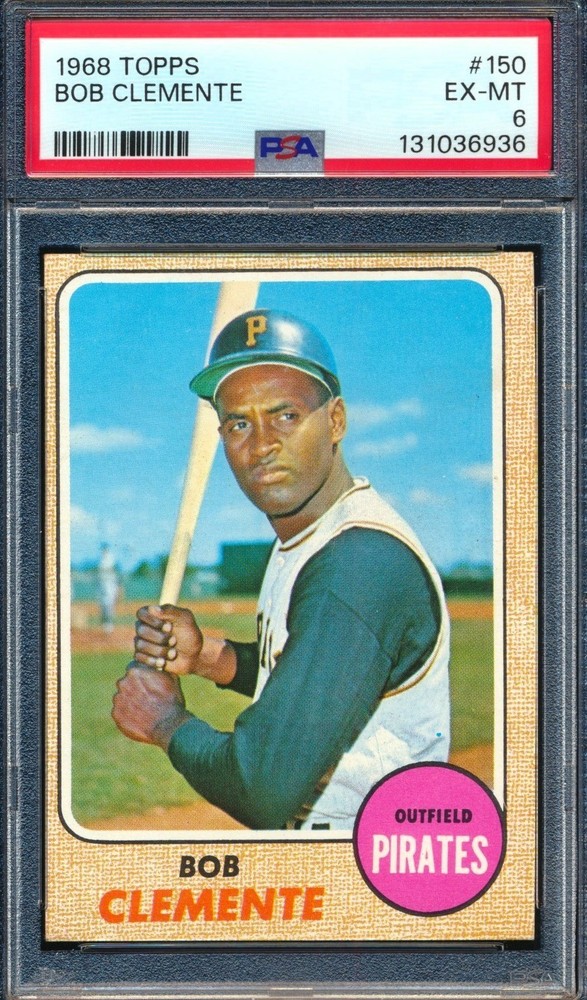1968 TOPPS BOB CLEMENTE #150 PSA EX-MT 6