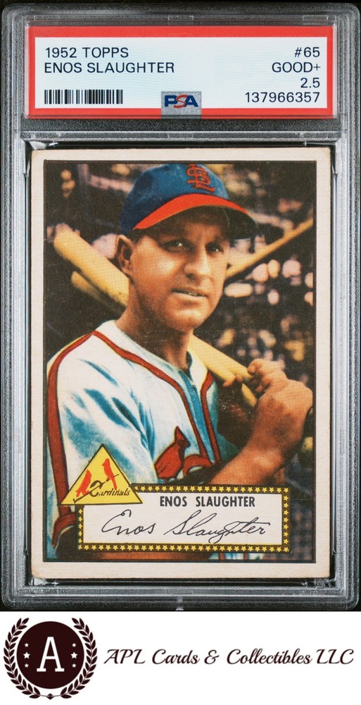 1952 Topps Enos Slaughter #65 PSA 2.5 view 1