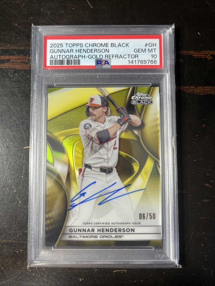 2025 Topps Chrome Black Gunnar Henderson Gold Refractor Auto /50 Psa 10 Orioles