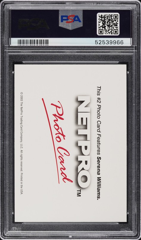 Serena Williams 2003 Netpro Photo Card ROOKIE #2 PSA 10 view 2