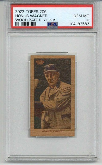 2022 TOPPS 206  WOOD PAPER STOCK HONUS WAGNER CARD PIRATES PSA 10 LOW POP RARE