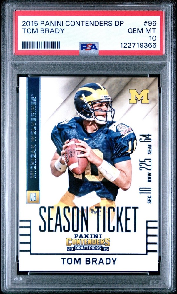 TOM BRADY 2015 PANINI CONTENDERS DRAFT PICKS #96 MICHIGAN PSA 10