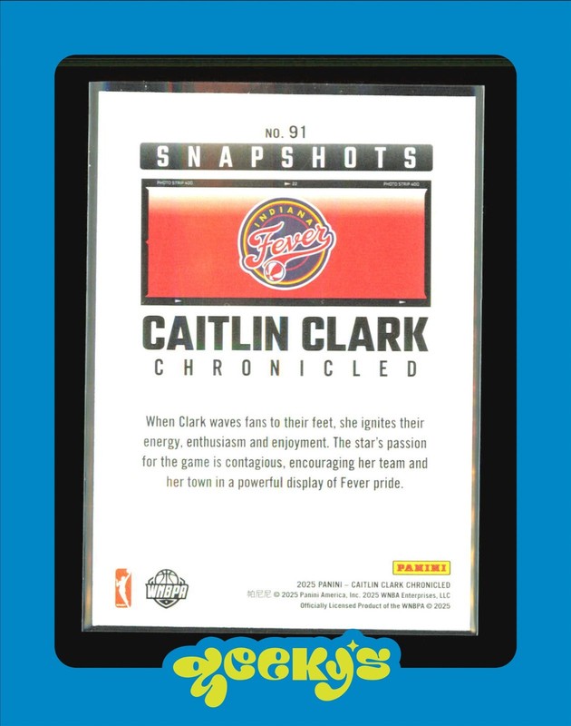 2025 Panini Caitlin Clark  No. 91 FEVER  Chronicled view 2