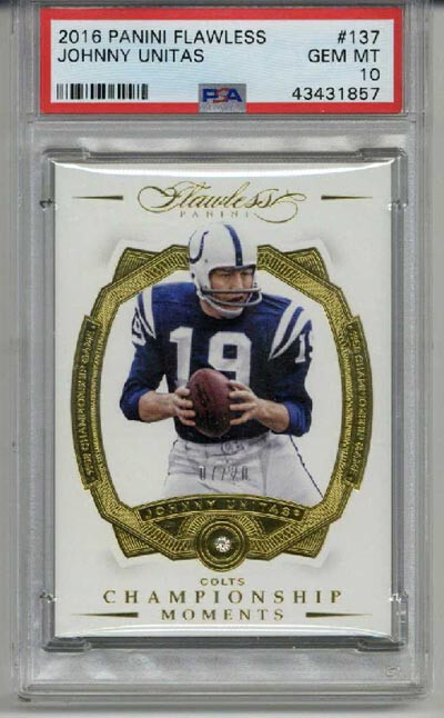 2016 PANINI FLAWLESS #137 JOHNNY UNITAS CARD LE 04/11 COLTS PSA 10 LOW POP RARE