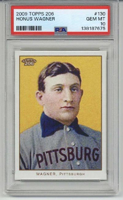 2009 TOPPS 206 #130 HONUS WAGNER PITTSBURGH PIRATES PSA 10 LOW POP VERY RARE