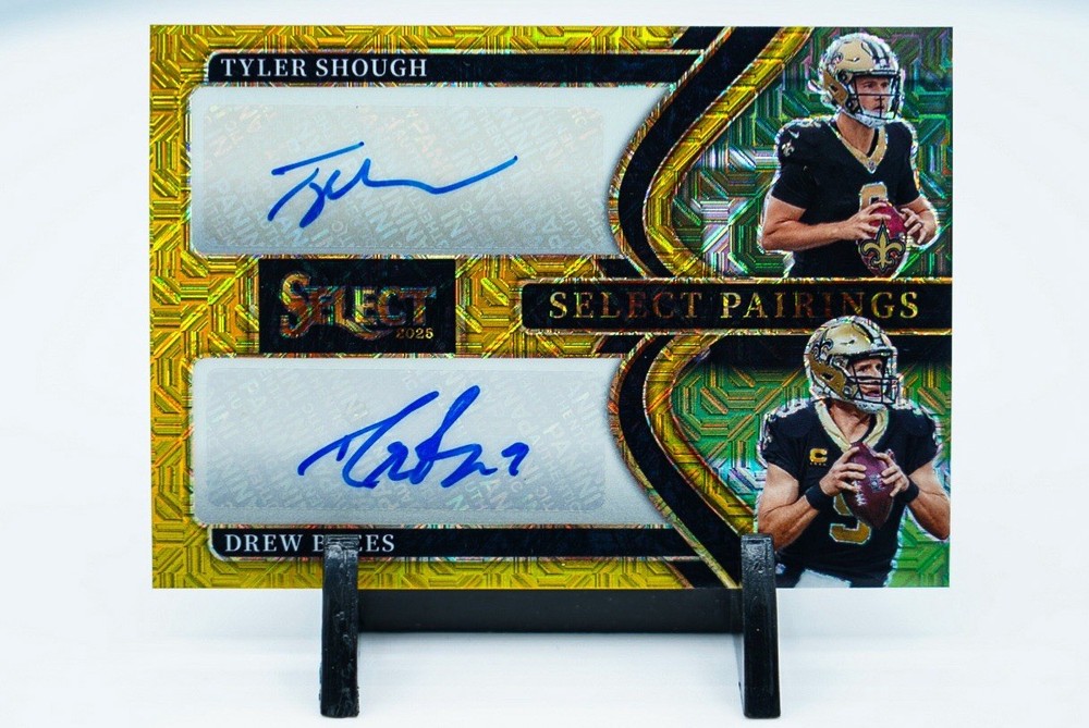 2025 SELECT PAIRINGS GOLD 01/10 DUAL AUTO DREW BREES TYLER SHOUGH PRIZM #SPR-SAI