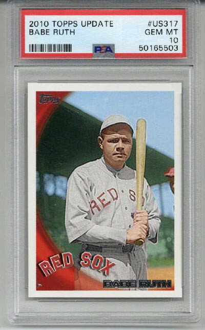 2010 TOPPS UPDATE #US317 BABE RUTH BASEBALL CARD BOSTON RED SOX PSA 10 LOW POP
