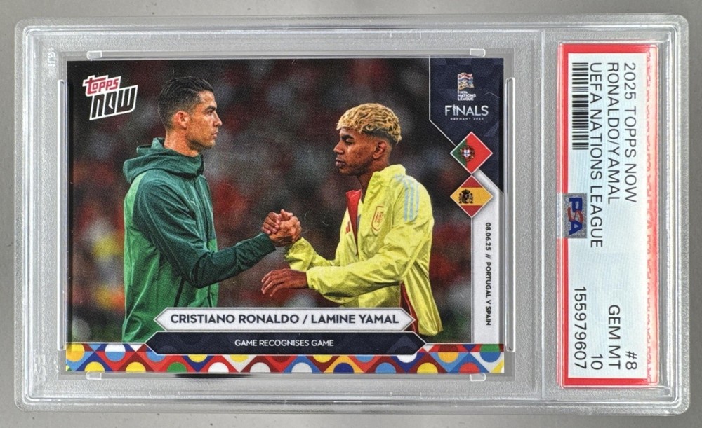 9607 Cristiano Ronaldo/ Lamine Yamal 2025 Topps Now 8 UEFA Nations League PSA 10