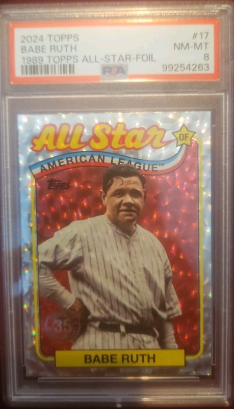 2024 Topps Babe Ruth 1989 Topps All Star Foil PSA-8 ((SEE ALL OUR AUCTIONS)) 