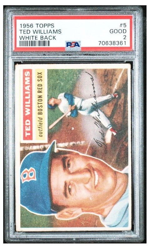 1956 Topps #5 Ted Williams (HOF) PSA 2 ~ Well Centered no Creases White Back 