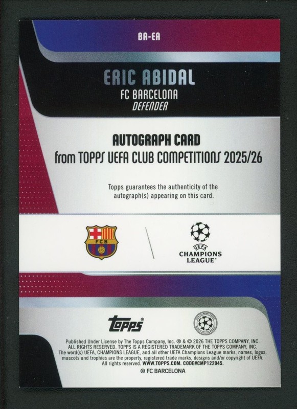 2026 ERIC ABIDAL 36/50 AUTO TOPPS UEFA CHAMPIONS LEAGUE AUTOGRAPHS (read) view 2
