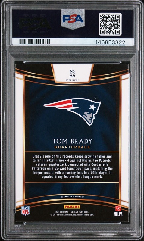 2018 PANINI SELECT TOM BRADY #86 SILVER PRIZM PSA 10 view 2