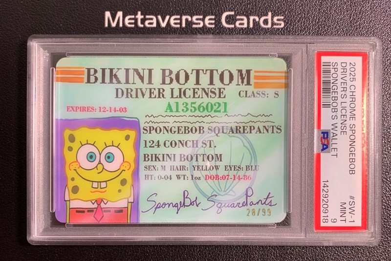2025 CHROME SPONGEBOB DRIVER'S LICENSE SPONGEBOB'S WALLET /99 PSA9