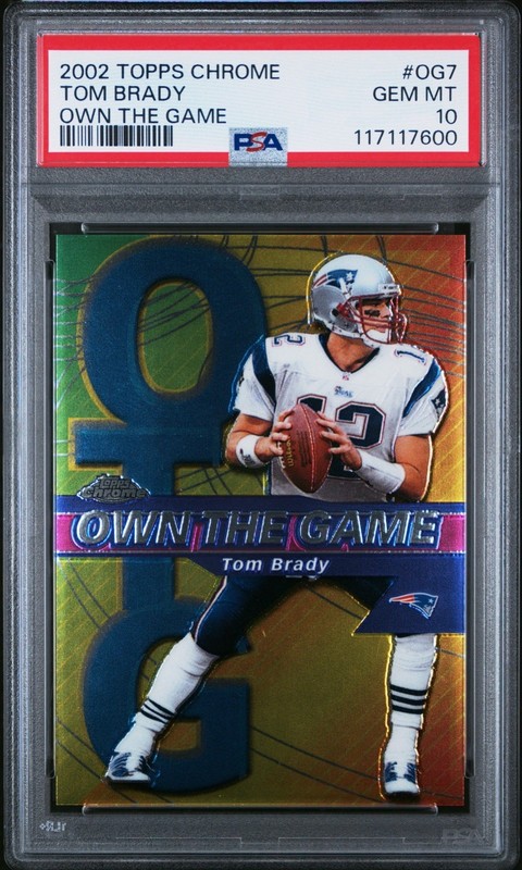 Tom Brady Own The Game SP PSA 10 GEM MINT 2002 Topps Chrome #OG7