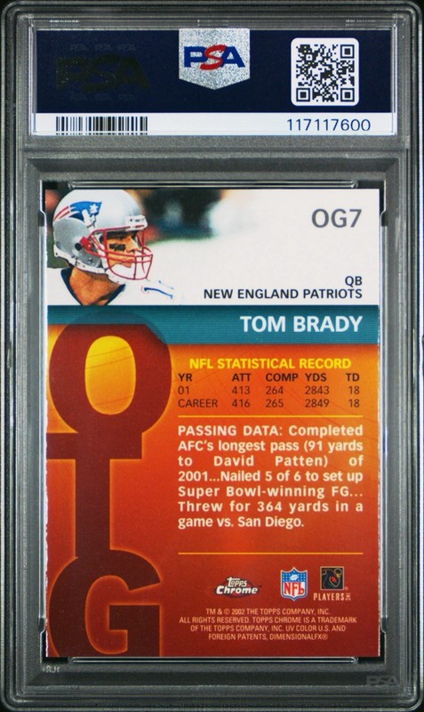 Tom Brady Own The Game SP PSA 10 GEM MINT 2002 Topps Chrome #OG7 view 2