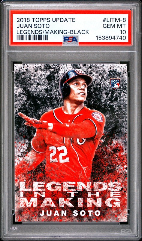 4740 Juan Soto 2018 Topps Update #LITM-8 Black Legends in the Making RC PSA 10