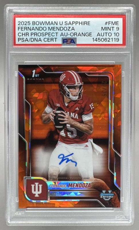 Fernando Mendoza 2025 Bowman University Chrome Sapphire Orange Auto /25 PSA 9/10