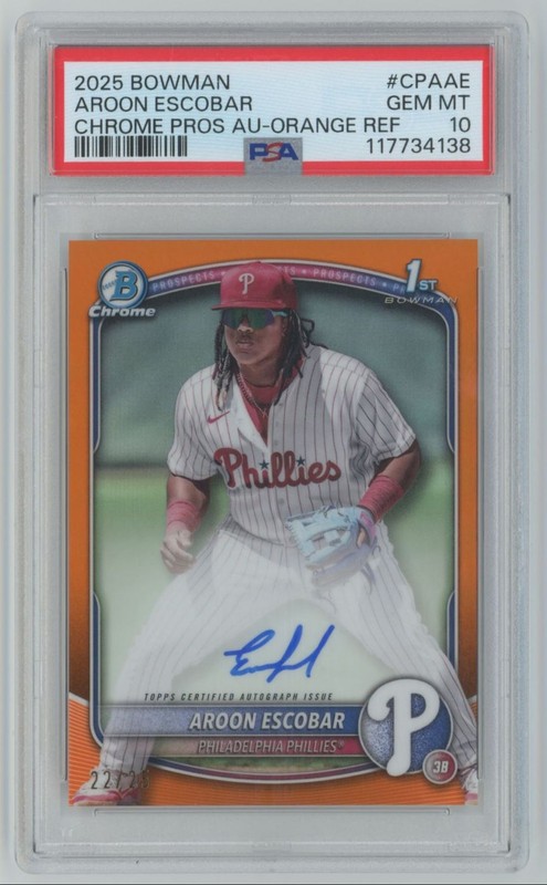 2025 Bowman Chrome 1st ORANGE Refractor Aroon Escobar Auto /25 PSA 10 Phillies