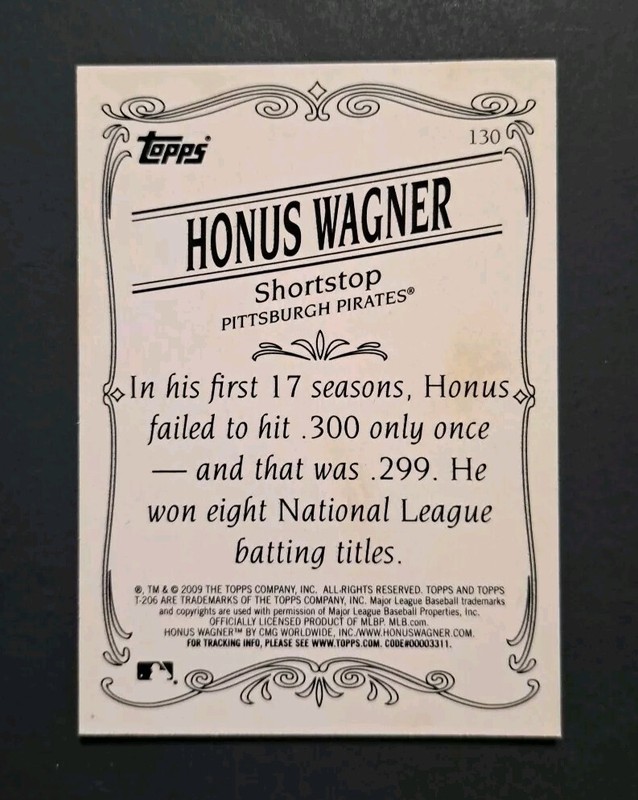 2009 Topps 206 - Bronze #130 Honus Wagner view 2