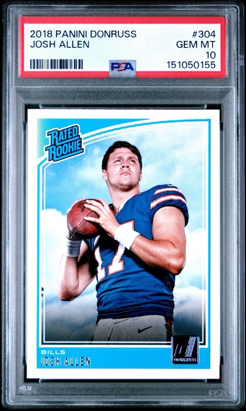 2018 Panini Donruss - Rated Rookie Josh Allen #304 (RC) PSA 10 🔥🔥🔥