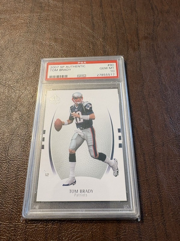 2007 SP Authentic Tom Brady PSA 10