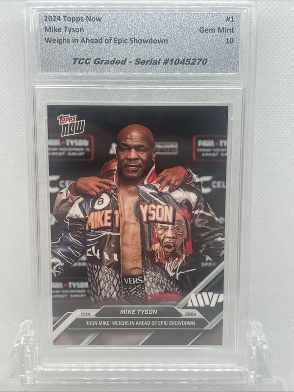 2024 Topps Now Mike Tyson Weigh In TCC Graded Gem Mint 10 view 2