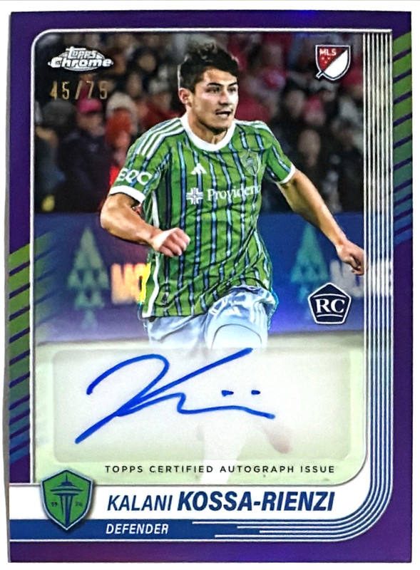 2025 Topps Chrome MLS Kalani Kossa-Rienzi Auto RC 45/75 True Purple Sounders