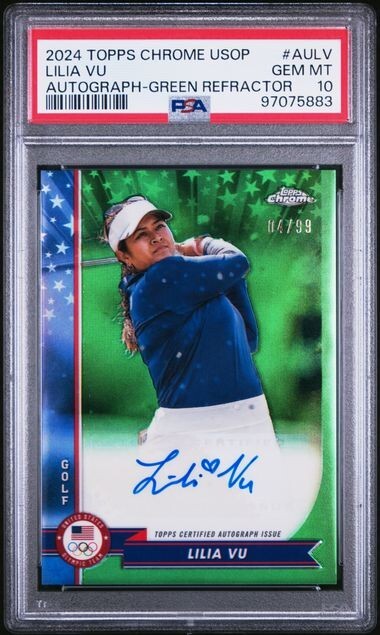 LILIA VU 2024 Topps Chrome Olympics GREEN Refractor Auto /99 PSA 10 GEM *gb