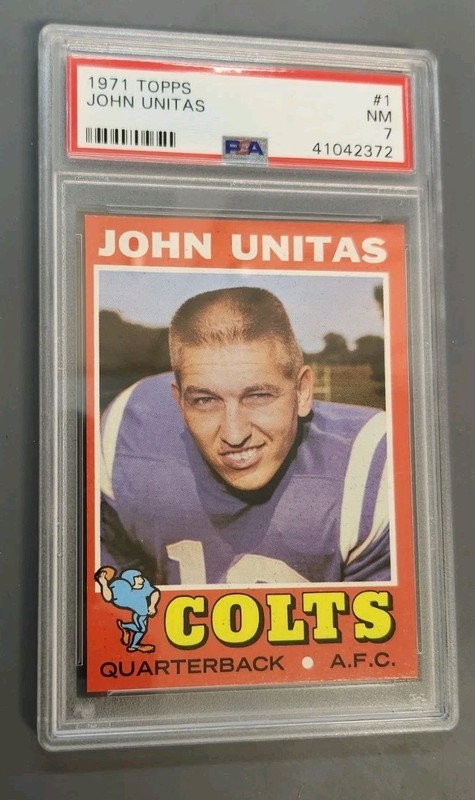 1971 Topps #1 Johnny Unitas (HOF) PSA 7