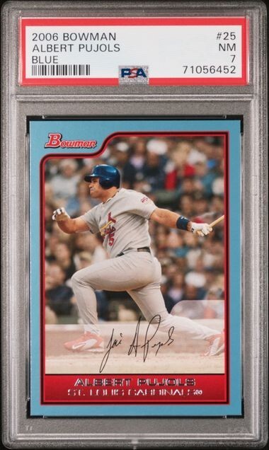 2006 Bowman ALBERT PUJOLS Cardinals BLUE 260/500 Parallel Card # 25 PSA 7 Pop 1